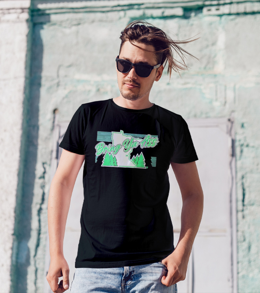 Bring Ya Ass To Minnesota With State Map And Pine Trees T-Shirt