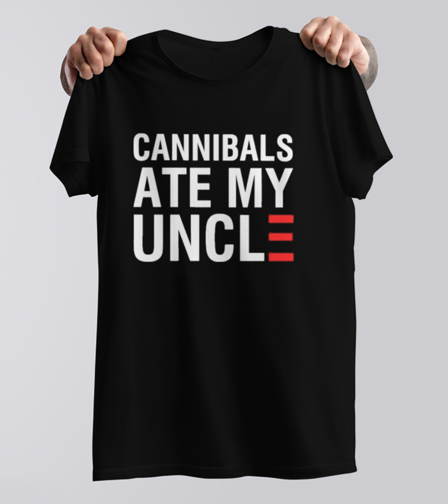 Cannibals Ate My Uncle White Text Red Stripes T-Shirt