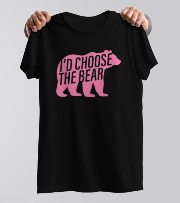 Confettirebels Pink Bear Silhouette I’d Choose The Bear T-Shirt