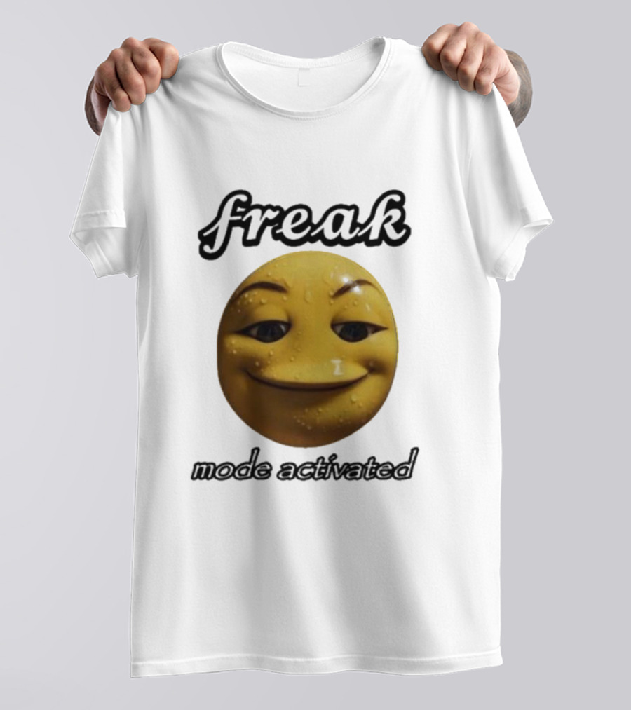 Freak Mode Activated Smirking Face Emoji Dark Humor T-Shirt