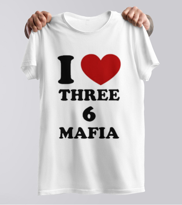 I Love Heart Three 6 Mafia T-Shirt
