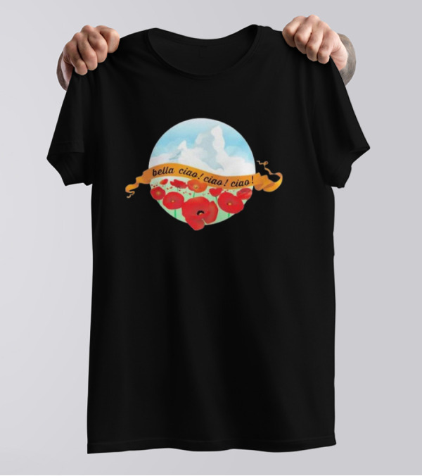 Bella Ciao Ciao Ciao Poppy Field T-Shirt