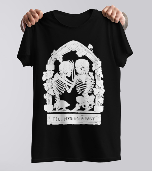 Till Death Do Us Part Skeleton Gothic Arch Motif T-Shirt