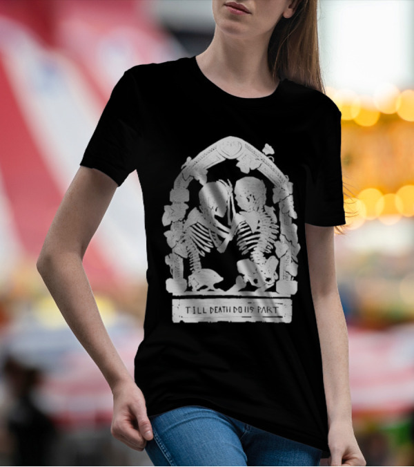 Till Death Do Us Part Skeleton Gothic Arch Motif T-Shirt