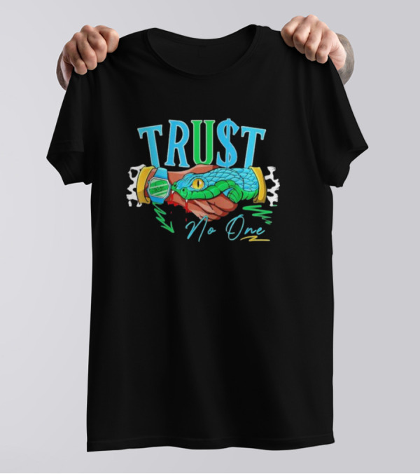 TRU$T No One Handshake Snake Graphics Chunky Dunky Matching T-Shirt