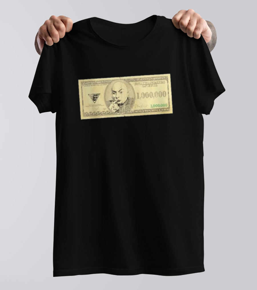 One Million Dollars Meme Money Funny Parody Bill T-Shirt