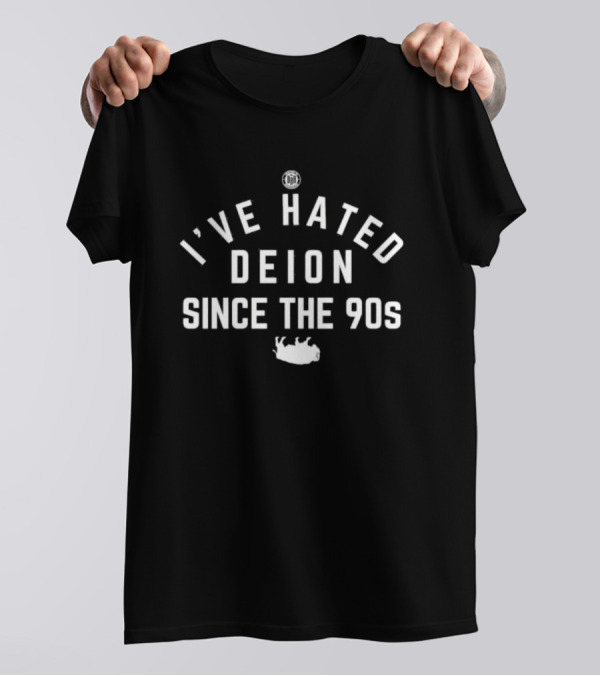I've Hated Deion Since The 90s Football Pig T-Shirt