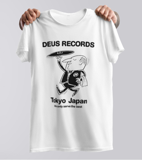 Deus Records Tokyo Japan We Only Serve The Best Vinyl Character T-Shirt