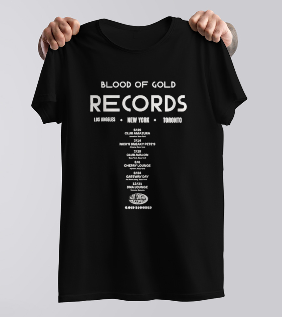 Blood Of Gold Records Los Angeles New York Toronto Club Amazura Sneaky Pete's Avalon Lounge DNA Tour T-Shirt