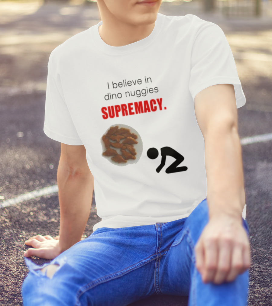 I Believe In Dino Nuggies Supremacy Iconic Silhouette Kneeling T-Shirt