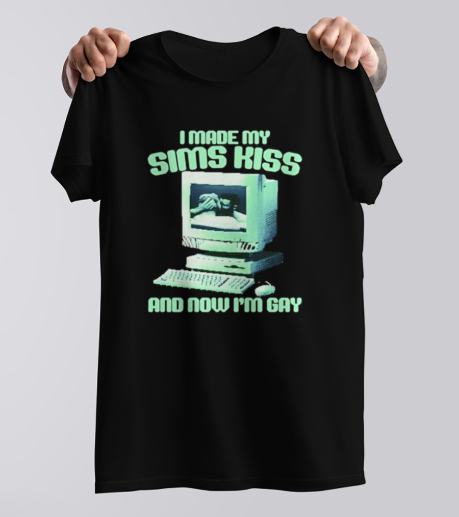 I Made My Sims Kiss And Now I'm Gay Retro Computer Nostalgia T-Shirt