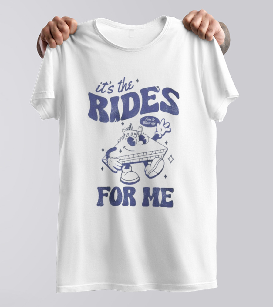 It's The Rides Time To Blast Off For Me Retro Cartoon T-Shirt