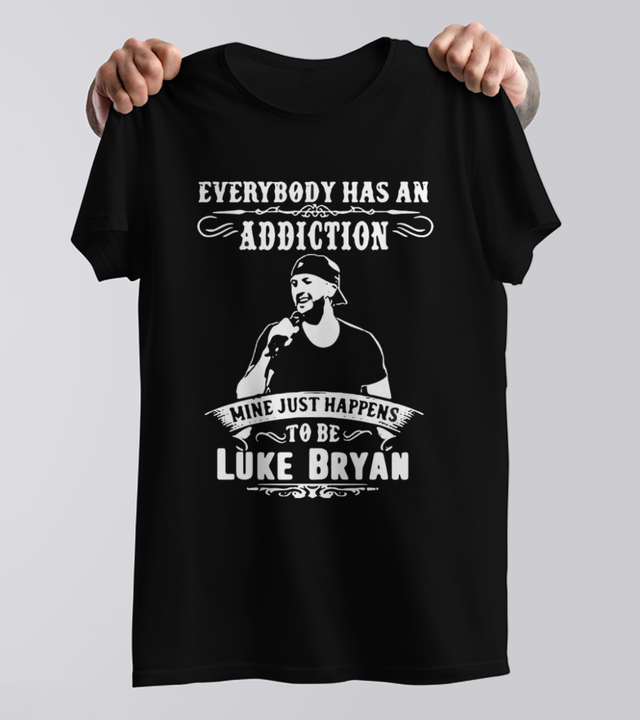 Everybody Has An Addiction Mine Just Happens To Be Luke Bryan Retro Country T-Shirt