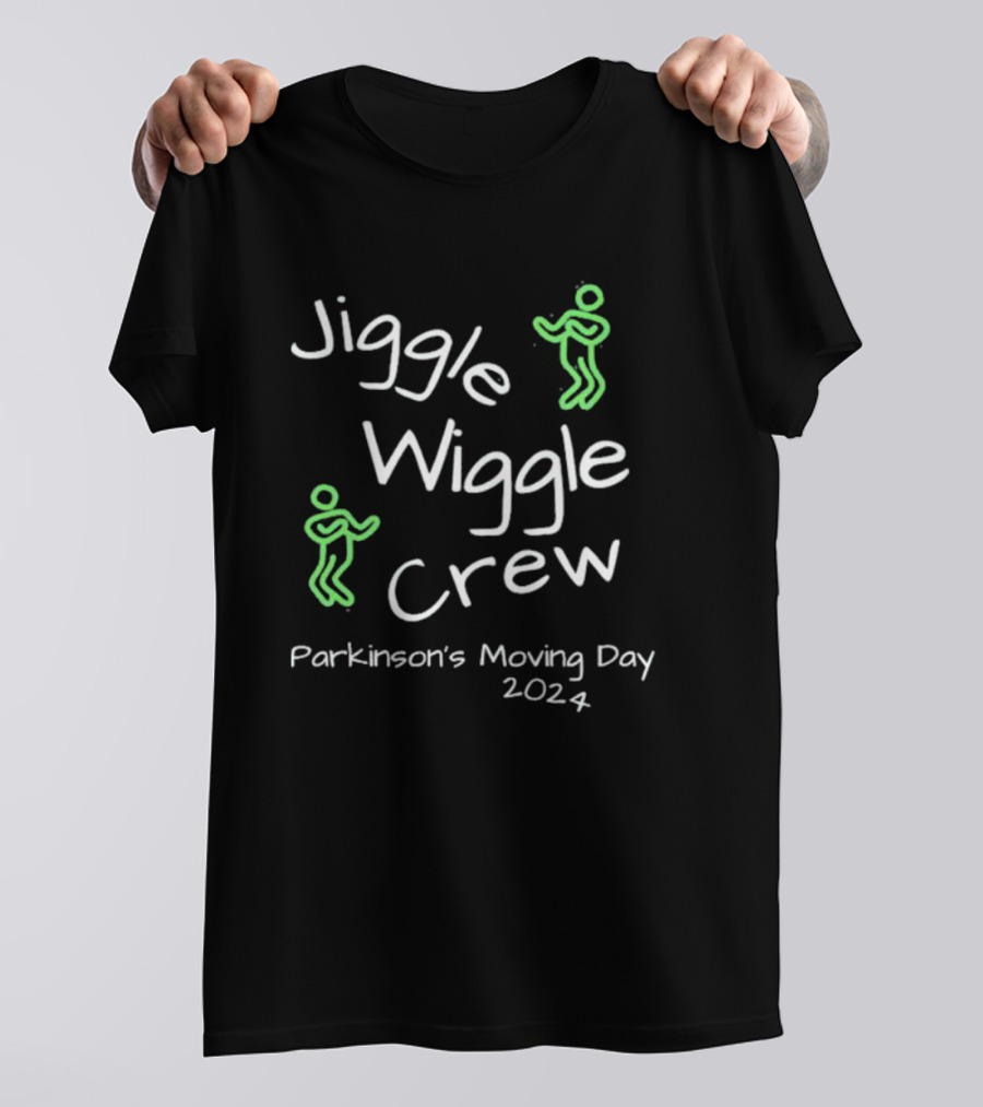 Jiggle Wiggle Crew Parkinson's Moving Day T-Shirt