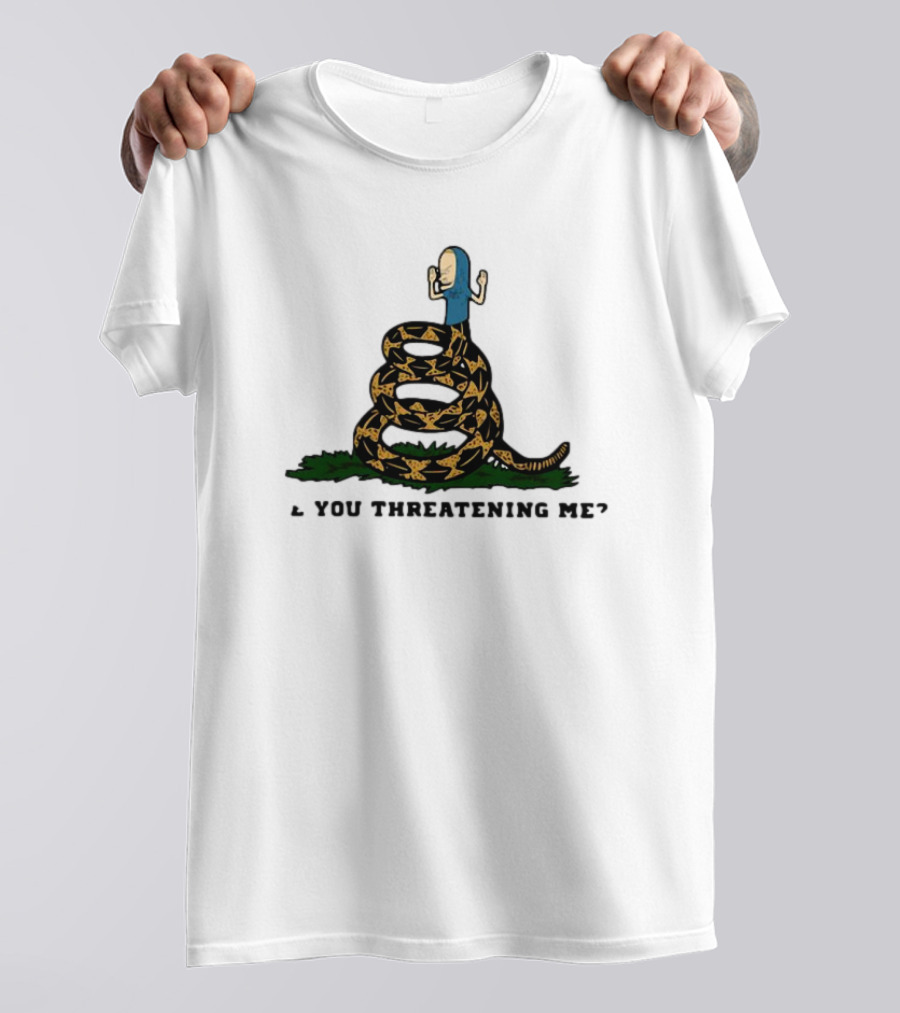 Cornholio Gadsden Flag Are You Threatening Me Snake T-Shirt
