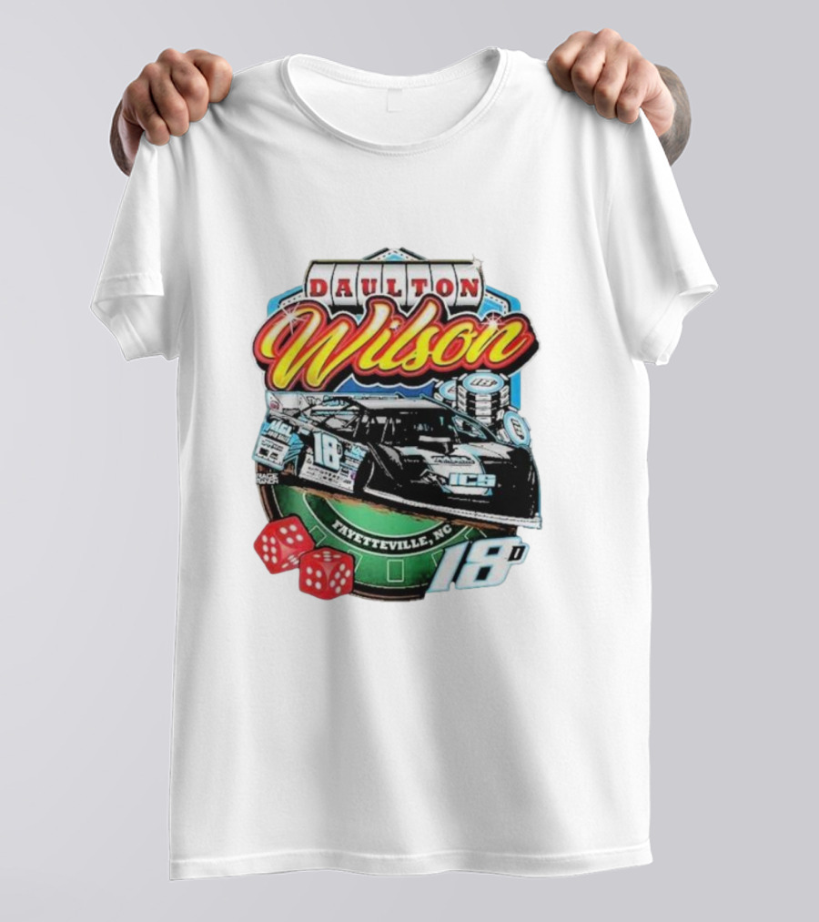 Daulton Wilson Gamblin Man 18 Race Car Fayetteville NC T-Shirt