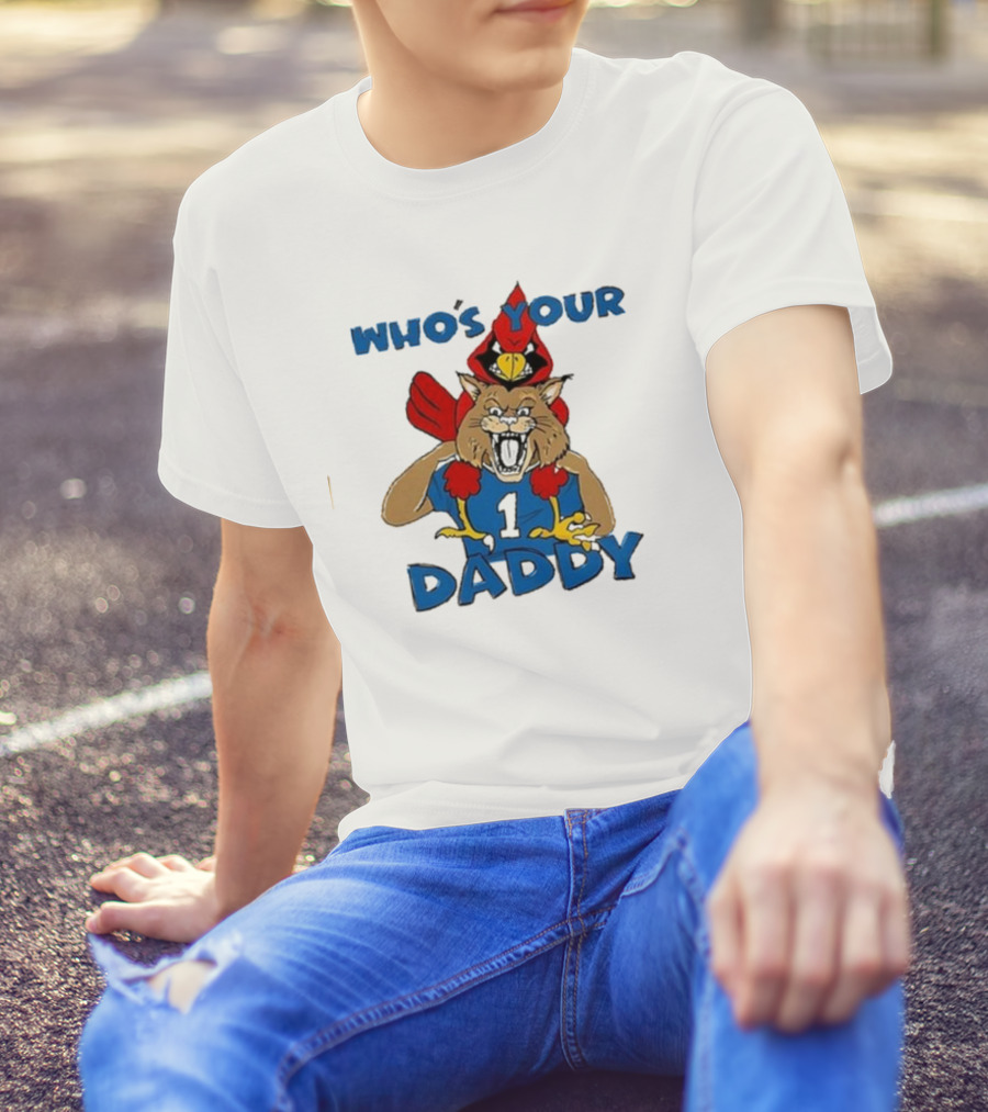 Louisville Cardinals Kentucky Wildcats Who’s Your Daddy Rivalry Question T-Shirt