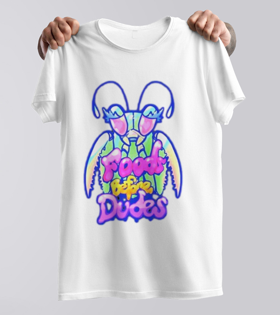 Mantis Neon Foods Before Dudes Colorful Insect Motif T-Shirt