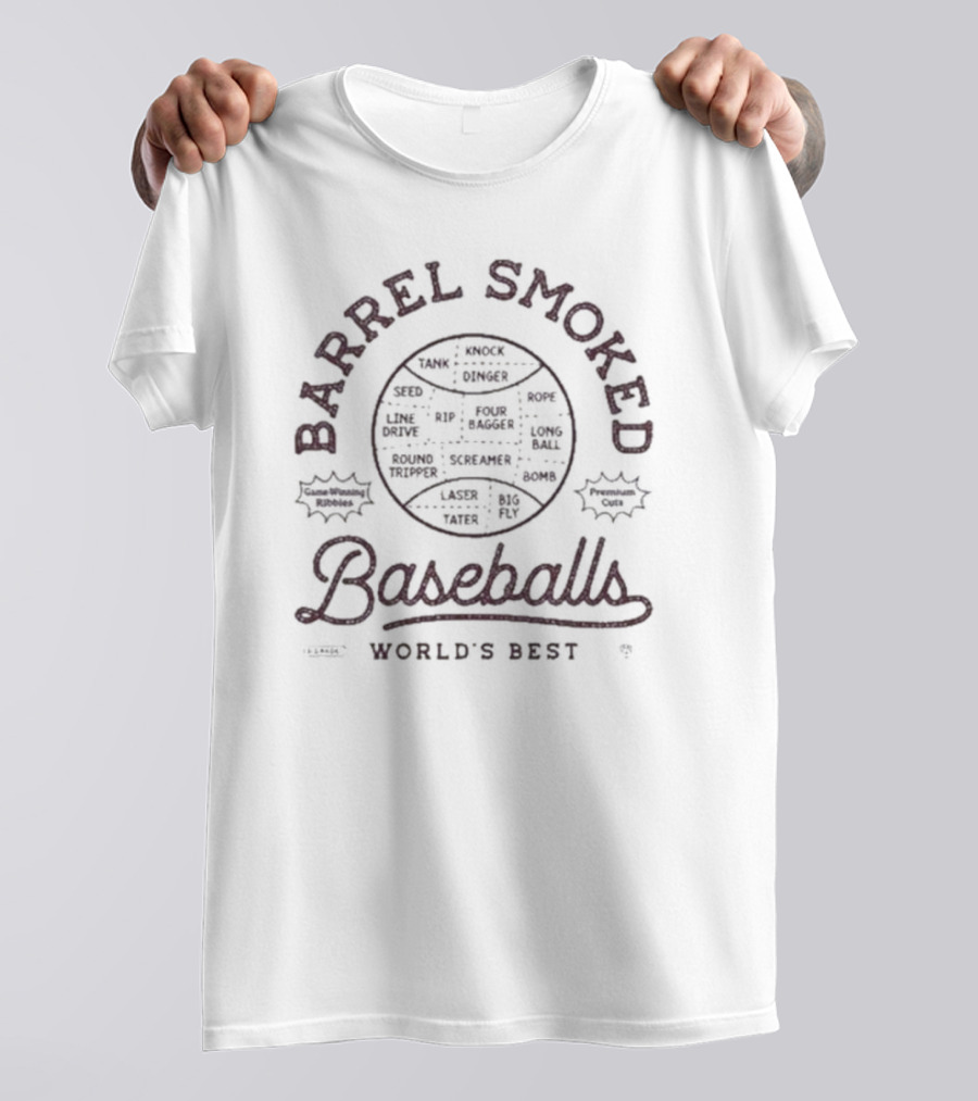 Barrel Smoked Baseballs World's Best Rotowear Fan Seed Rip Hammer Squeeze T-Shirt
