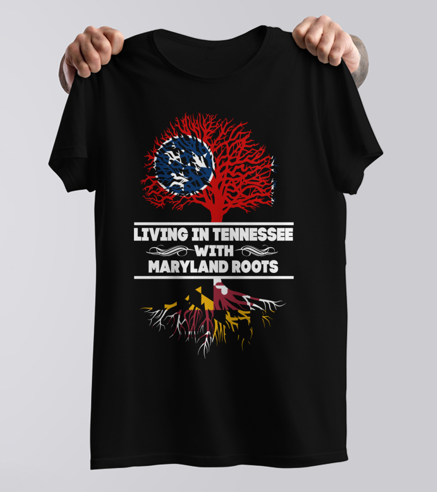 Tennessee Heritage With Maryland Roots Featuring State Flags And Tree T-Shirt