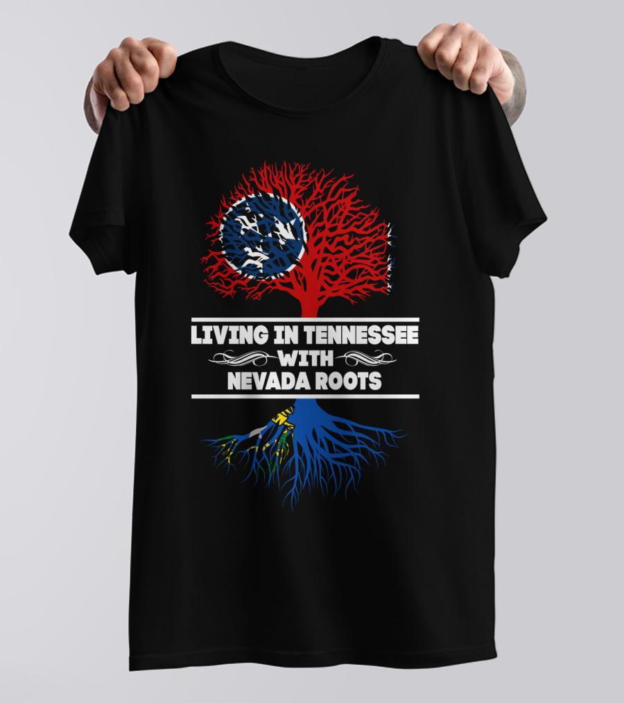Tennessee Living With Nevada Roots: Dual State Pride Tree Design Featuring Tennessee Flag Iconography T-Shirt