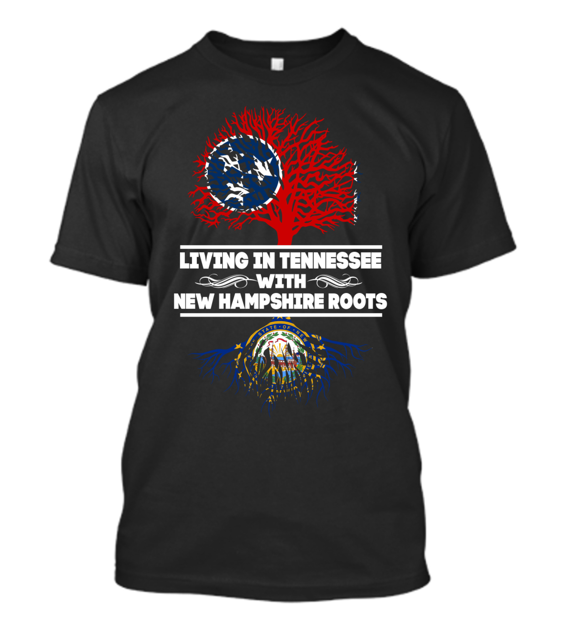 Living In Tennessee With New Hampshire Roots Tree Design Featuring State Flags T-Shirt