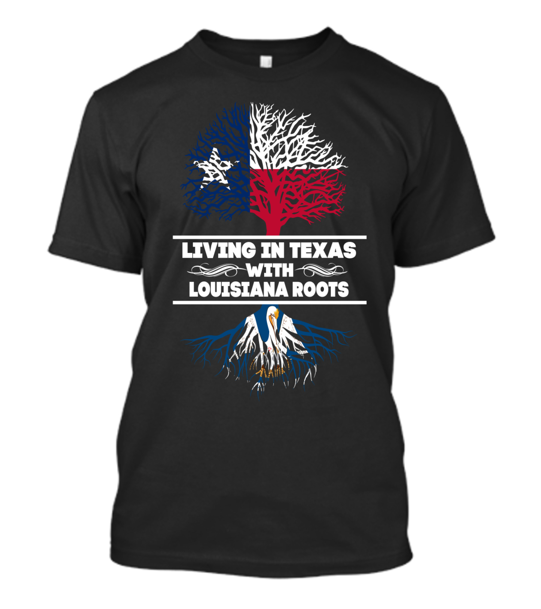 Texas Pride With Deep Louisiana Roots Tree T-Shirt
