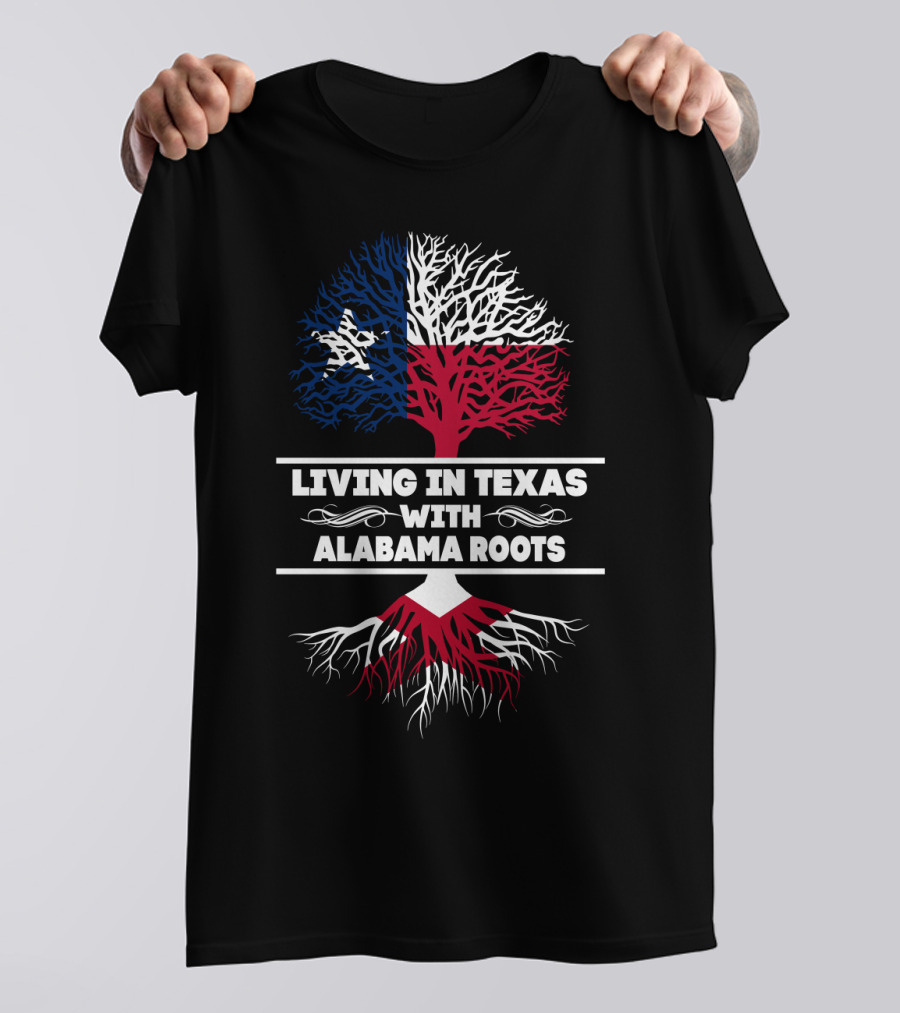 Texas Living Deep Alabama Heritage Flag Roots Tree T-Shirt