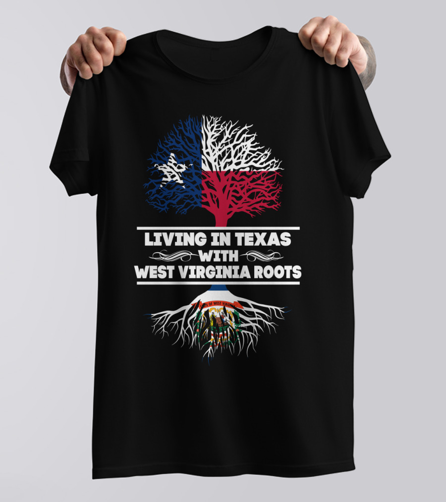 Texas Flag Tree With West Virginia Roots Symbolism T-Shirt