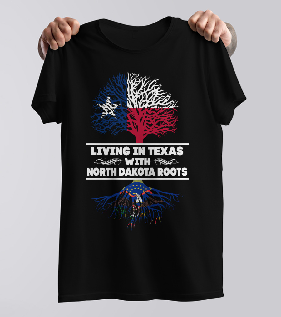 Texas Pride With North Dakota Heritage: Dual State Roots In T-Shirt