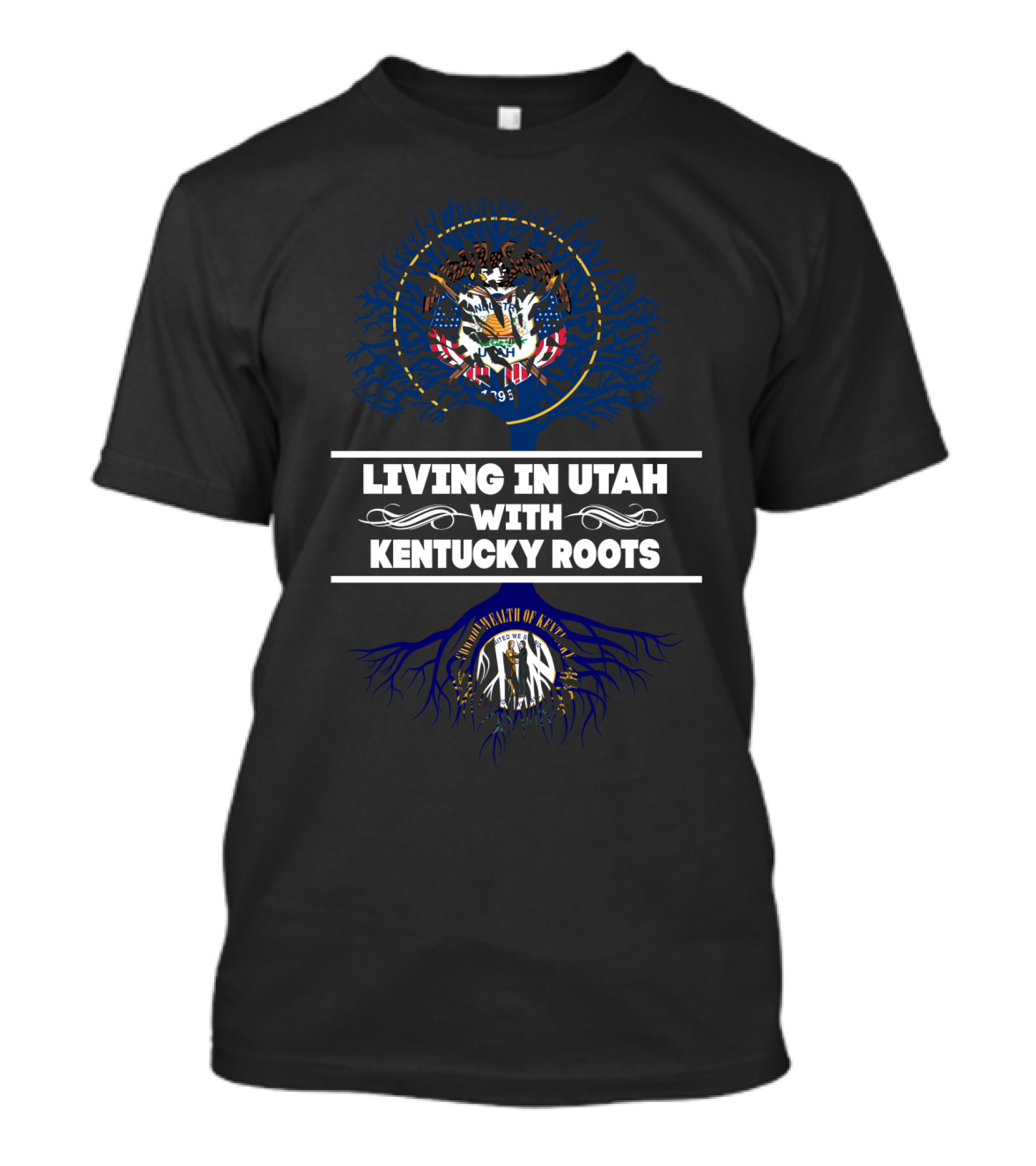 Dual Heritage Pride: Living In Utah With Kentucky Roots Embracing State Symbols T-Shirt