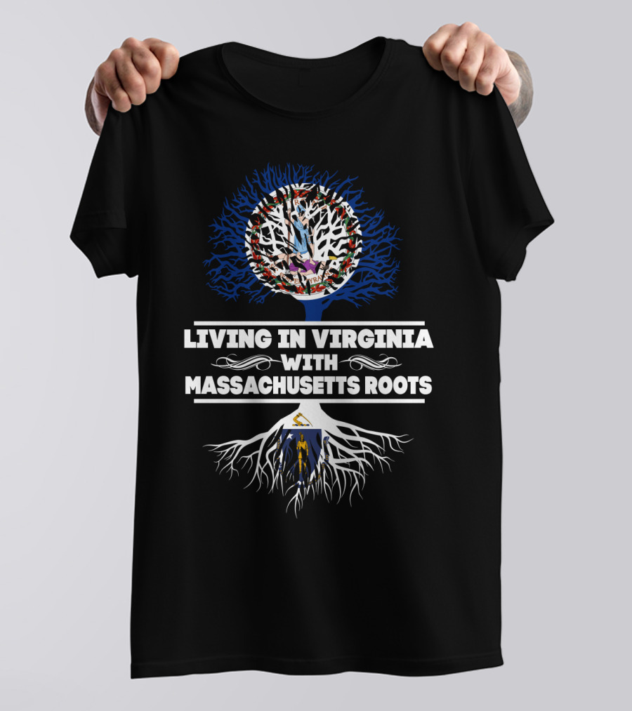 Living In Virginia With Massachusetts Roots American Flag And State Symbols Tree T-Shirt