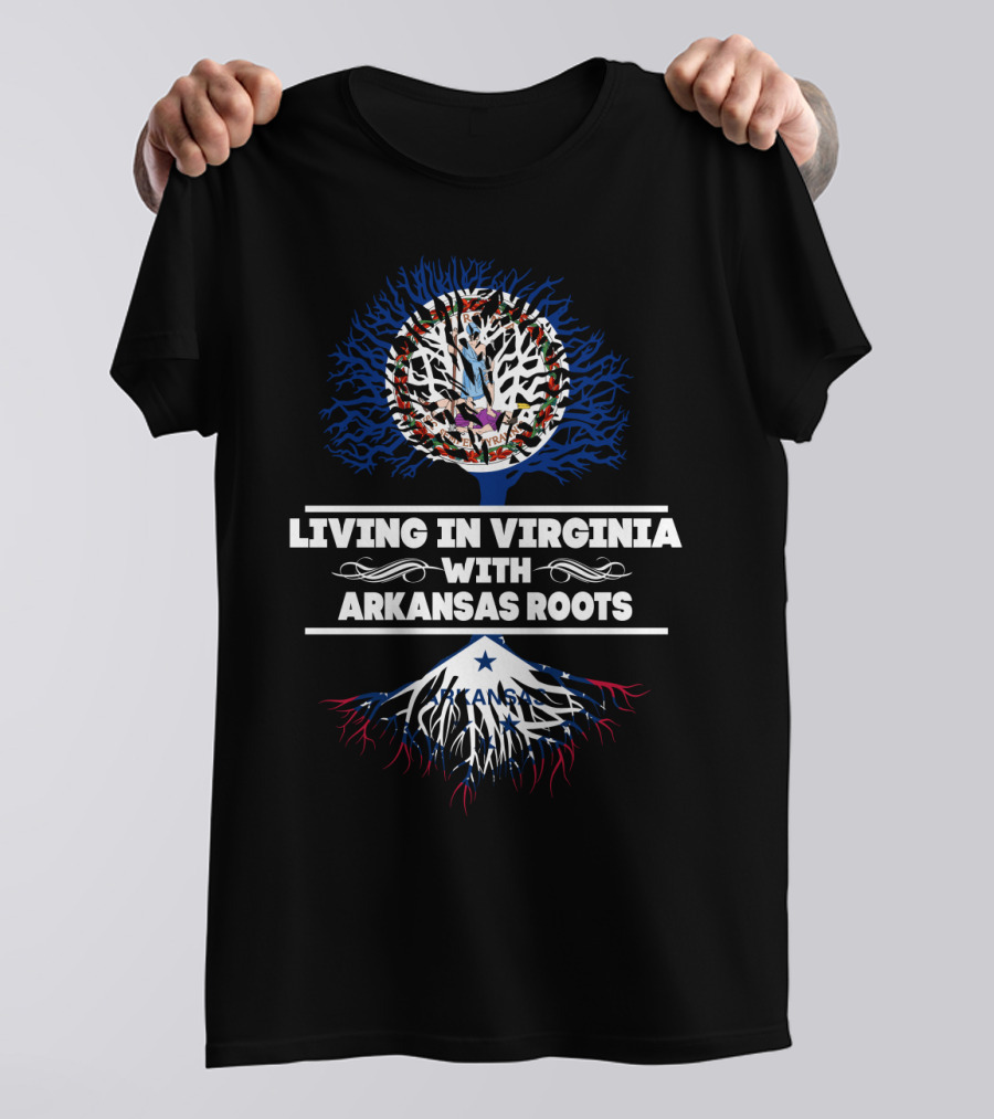 Living In Virginia With Arkansas Roots Tree Design Featuring Virginia Seal And Arkansas Flag Elements T-Shirt