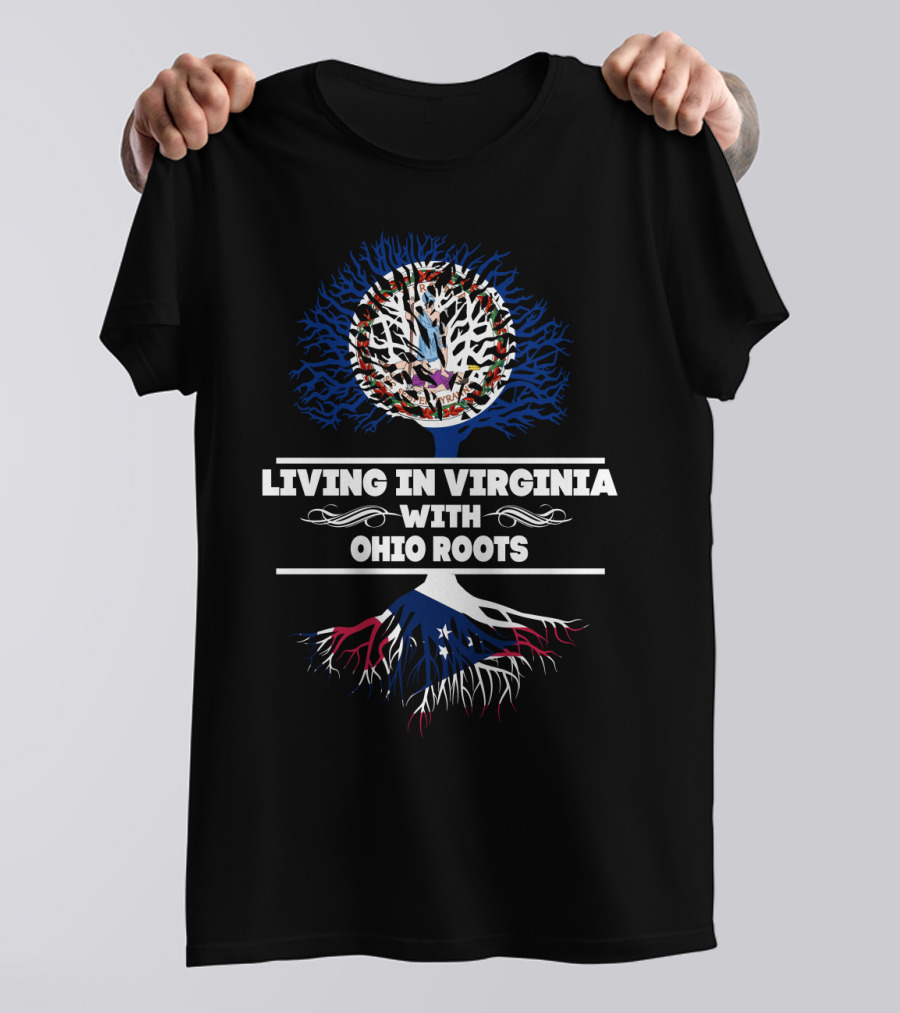 Living In Virginia With Ohio Roots And State Flags Tree T-Shirt