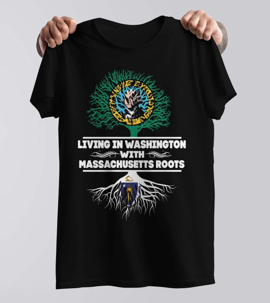Living In Washington With Massachusetts Roots New England Revolution Patriots Logo Family Heritage T-Shirt