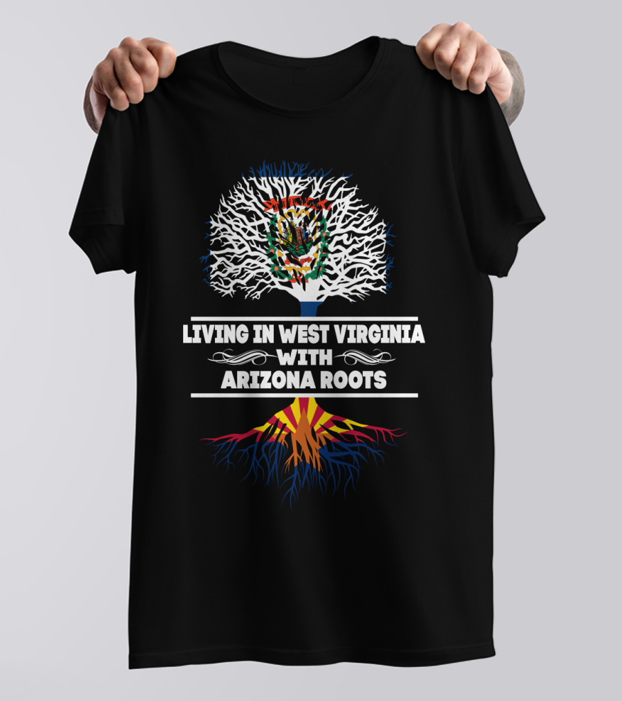 West Virginia Lifestyle With Arizona Heritage Symbolism In Tree T-Shirt