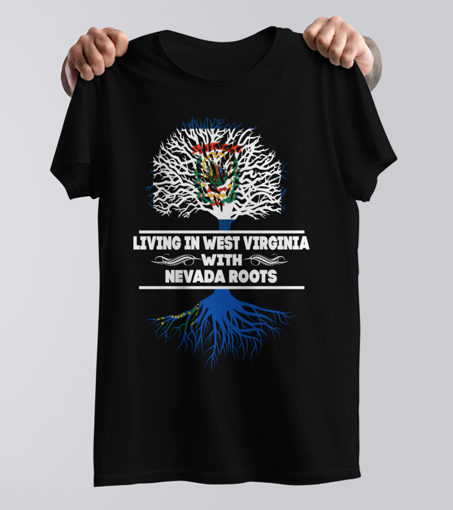 West Virginia Living Nevada Roots Tree Design With State Flag Elements T-Shirt