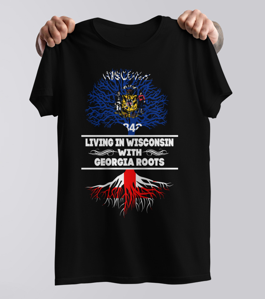 Wisconsin Pride Blending With Deep Georgia Roots And Blue Tree Symbolism T-Shirt