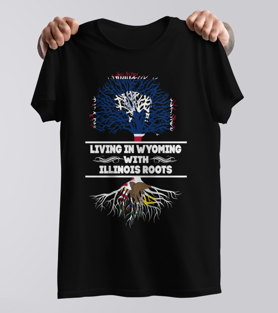 Living In Wyoming With Illinois Roots State Flags Tree T-Shirt