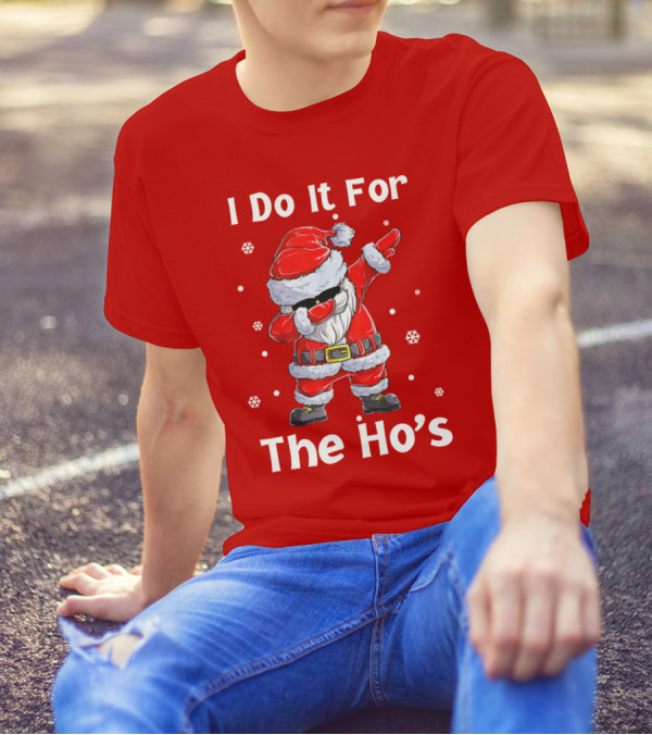 Dabbing Santa I Do It For The Ho's Christmas Outfit With Snowflakes T-Shirt