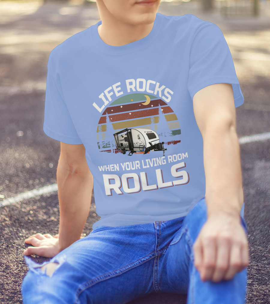 Life Rocks When Your Living Room Rolls RPod 190 T-Shirt