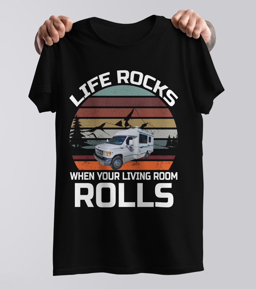 Life Rocks When Your Living Room Rolls Vintage Chinook Truck Campers T-Shirt