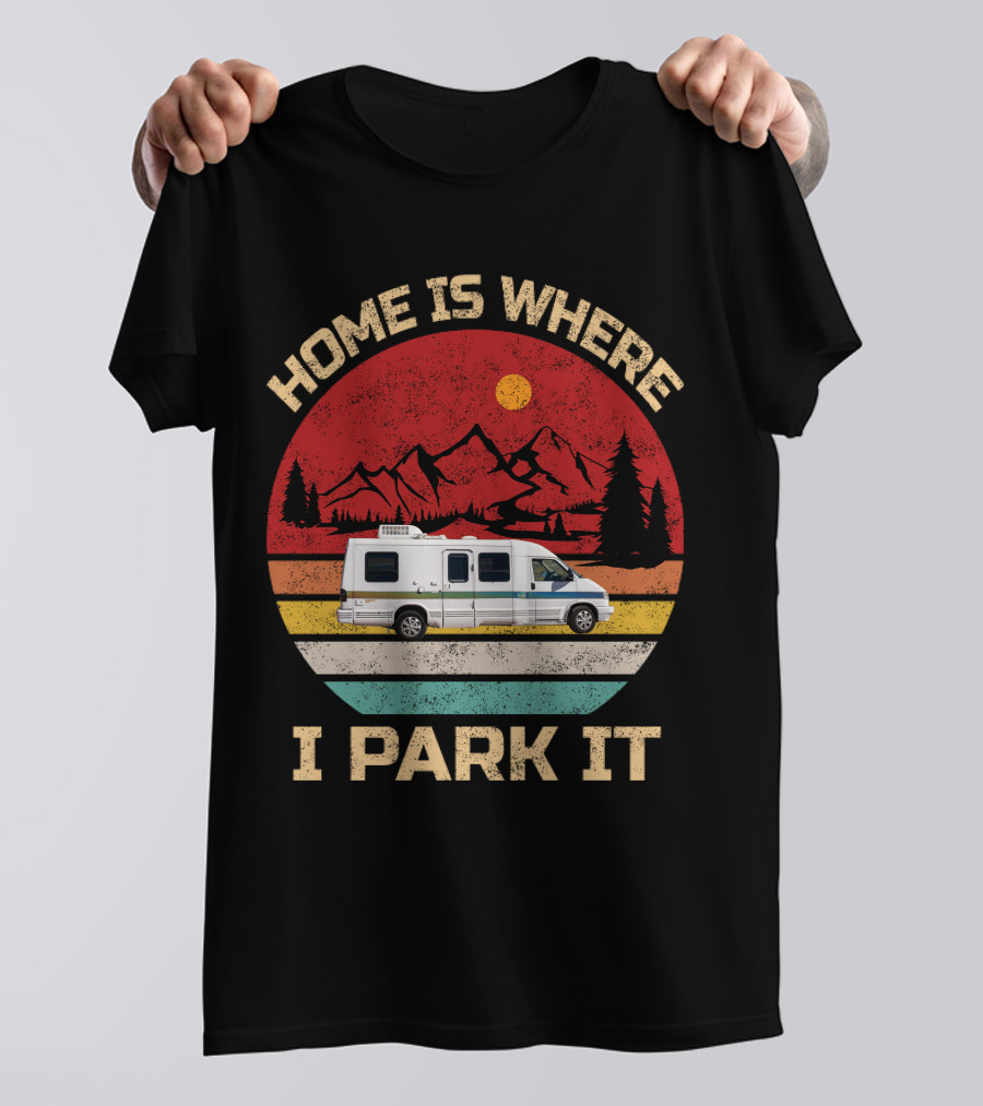 Home Is Where I Park It 95 Rialta Mountains Sun Retro T-Shirt