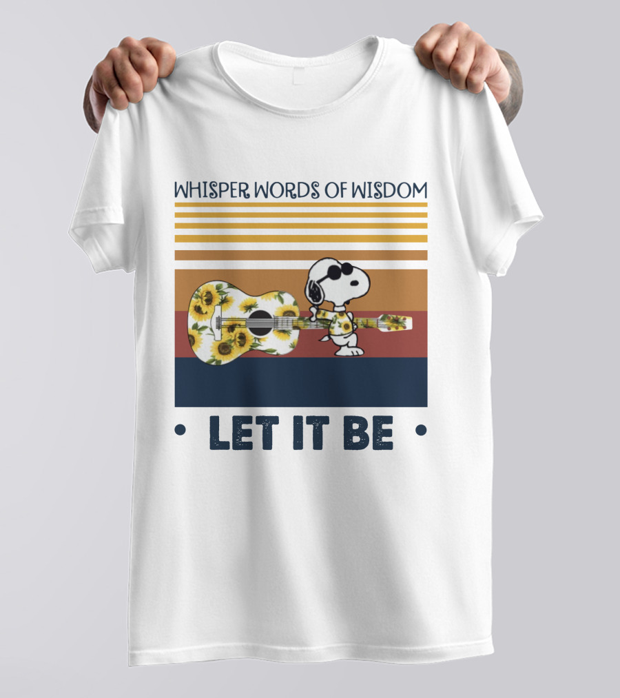 Snoopy Whisper Words Of Wisdom Let It Be Guitar Sunflowers T-Shirt