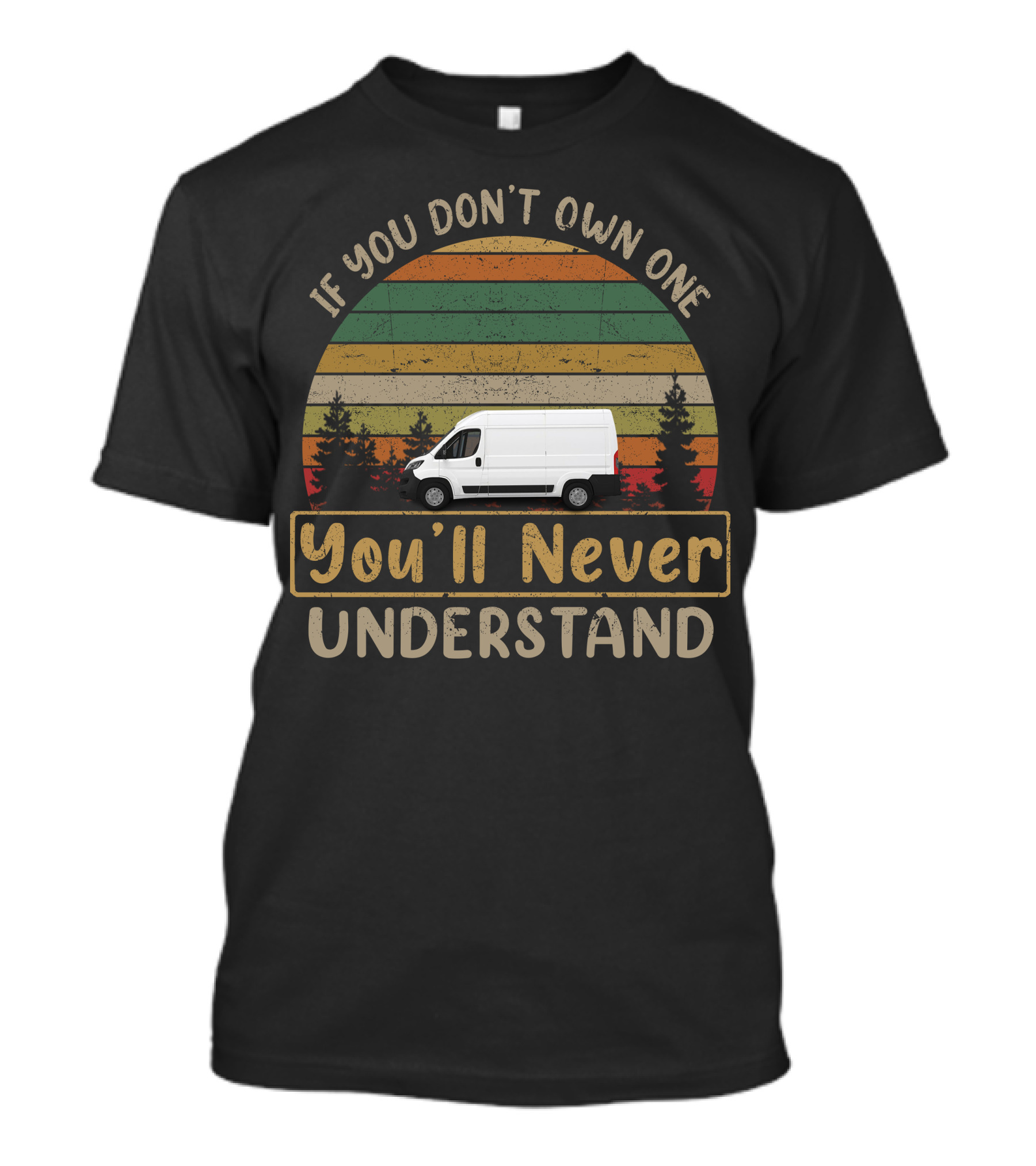 If You Don't Own One You'll Never Understand Peugeot Boxer Campervan T-Shirt