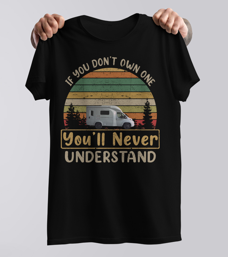 If You Don't Own One You'll Never Understand Wingamm Camper Vintage Sunset T-Shirt