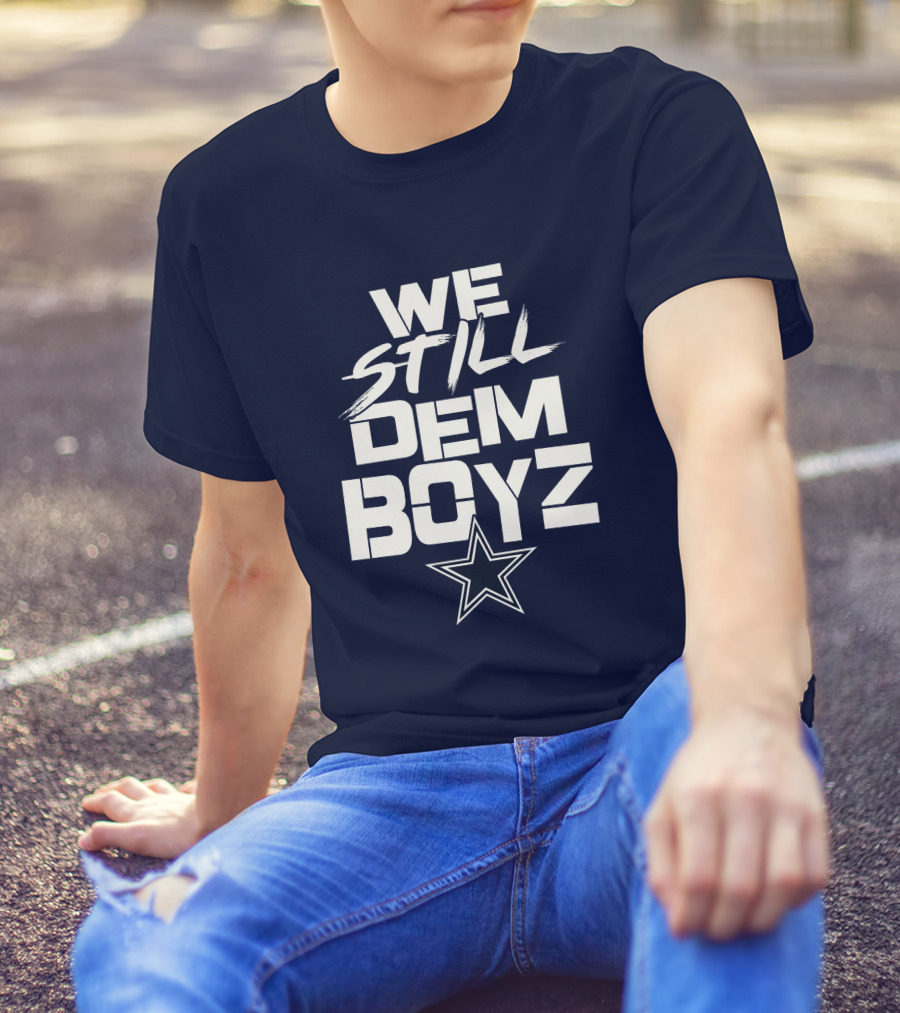 We Still Dem Boyz Star T-Shirt