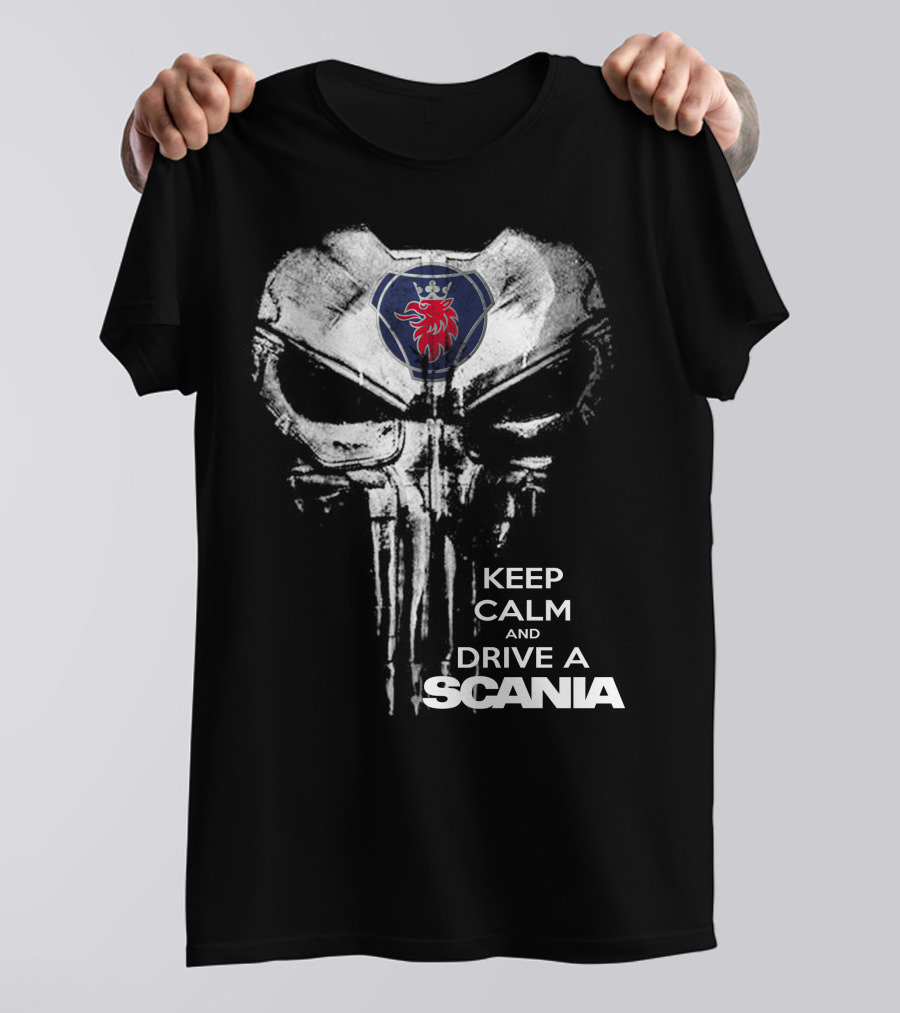 Keep Calm And Drive A Scania Punisher Skull T-Shirt