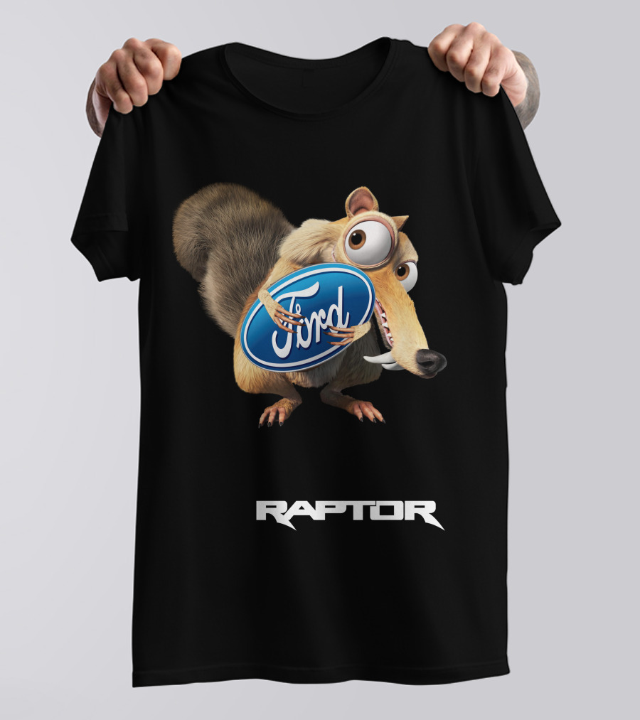 Ford Raptor 05 Scrat Holding T-Shirt