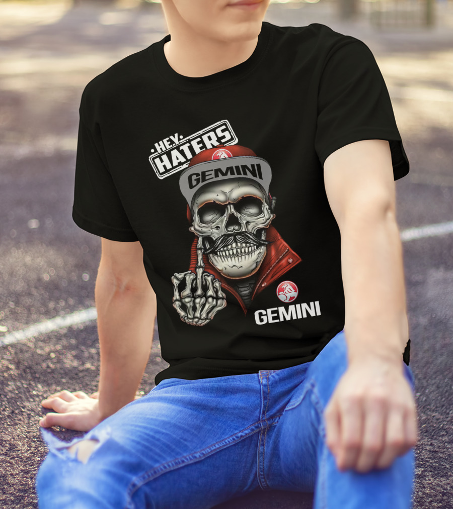 Hey Haters Gemini Skull Middle Finger Iconic Style T-Shirt